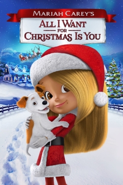 Watch Mariah Carey's All I Want for Christmas Is You Movies Online Free