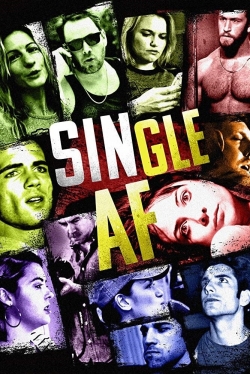 Watch Single AF Movies Online Free