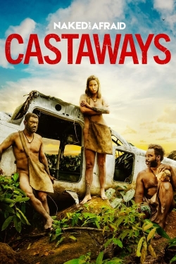 Watch Naked and Afraid: Castaways Movies Online Free