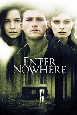 Watch Enter Nowhere Movies Online Free