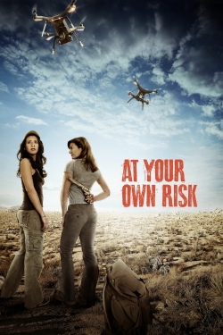 Watch At Your Own Risk Movies Online Free