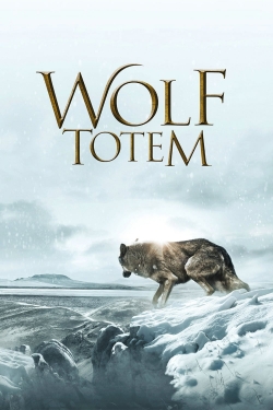 Watch Wolf Totem Movies Online Free