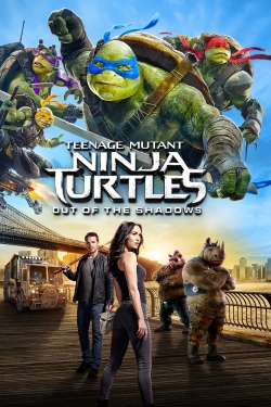 Watch Teenage Mutant Ninja Turtles: Out of the Shadows Movies Online Free