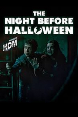 Watch The Night Before Halloween Movies Online Free