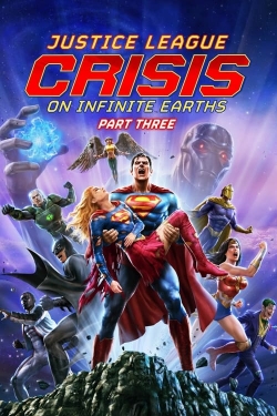 Watch Justice League: Crisis on Infinite Earths Part Three Movies Online Free