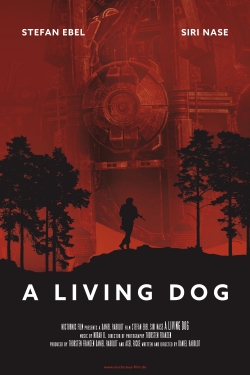 Watch A Living Dog Movies Online Free