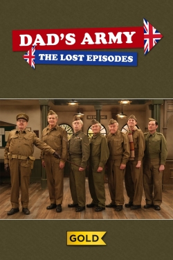 Watch Dad's Army: The Lost Episodes Movies Online Free