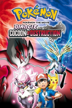 Watch Pokémon the Movie: Diancie and the Cocoon of Destruction Movies Online Free