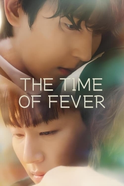 Watch The Time of Fever Movies Online Free