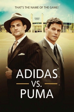 Watch Adidas vs. Puma - That's The Name Of The Game! Movies Online Free