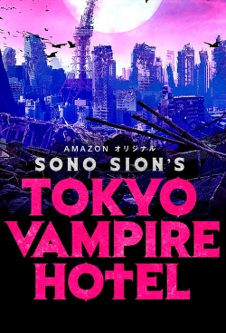 Watch Tokyo Vampire Hotel Movies Online Free