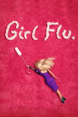 Watch Girl Flu. Movies Online Free