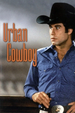 Watch Urban Cowboy Movies Online Free