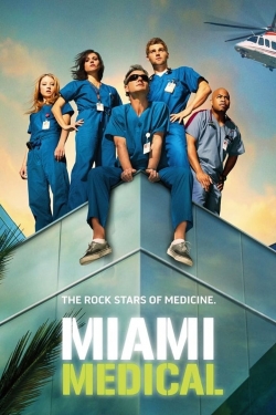 Watch Miami Medical Movies Online Free