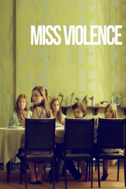 Watch Miss Violence Movies Online Free