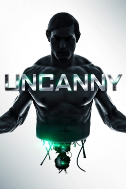 Watch Uncanny Movies Online Free