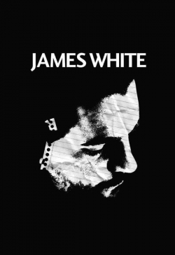 Watch James White Movies Online Free