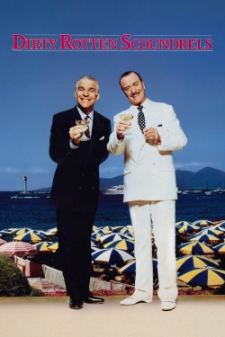 Watch Dirty Rotten Scoundrels Movies Online Free