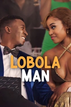 Watch Lobola Man Movies Online Free