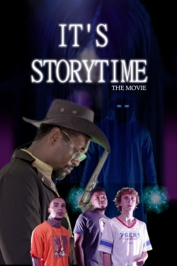 Watch It's Storytime: The Movie Movies Online Free