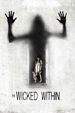 Watch The Wicked Within Movies Online Free