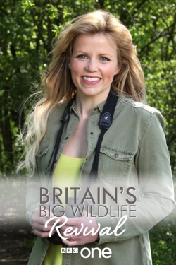 Watch Britain's Big Wildlife Revival Movies Online Free