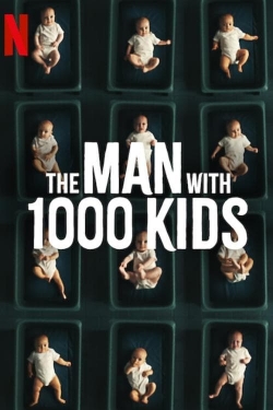 Watch The Man with 1000 Kids Movies Online Free