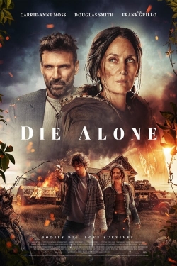 Watch Die Alone Movies Online Free