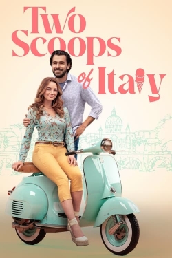 Watch Two Scoops of Italy Movies Online Free