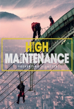 Watch High Maintenance Movies Online Free