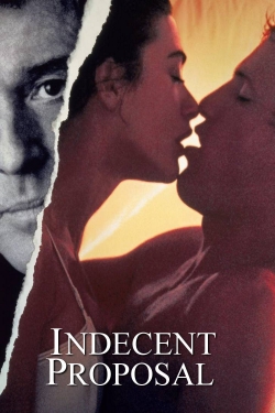 Watch Indecent Proposal Movies Online Free