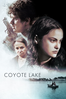 Watch Coyote Lake Movies Online Free