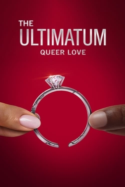 Watch The Ultimatum: Queer Love Movies Online Free