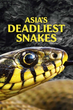 Watch Asia's Deadliest Snakes Movies Online Free