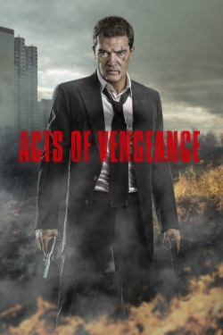 Watch Acts of Vengeance Movies Online Free