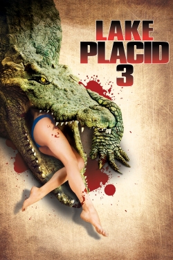 Watch Lake Placid 3 Movies Online Free