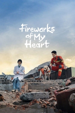 Watch Fireworks of My Heart Movies Online Free