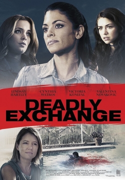 Watch Deadly Exchange Movies Online Free