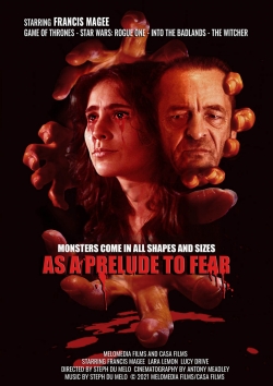 Watch As a Prelude to Fear Movies Online Free