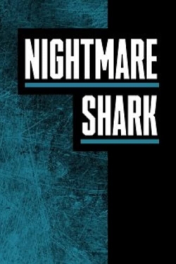 Watch Nightmare Shark Movies Online Free