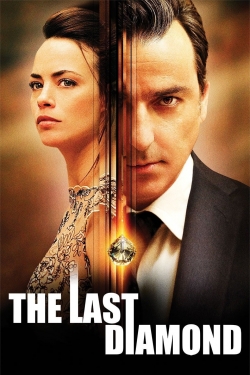 Watch The Last Diamond Movies Online Free