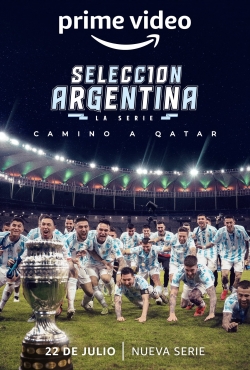 Watch Argentine National Team, Road to Qatar Movies Online Free