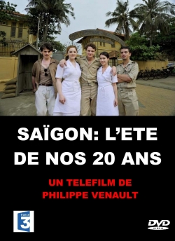 Watch Saïgon, l’été de nos 20 ans Movies Online Free