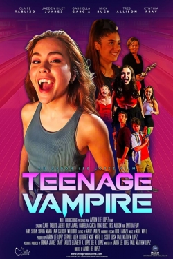 Watch Teenage Vampire Movies Online Free