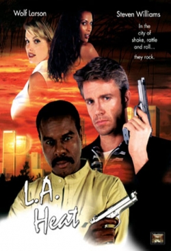 Watch L.A. Heat Movies Online Free