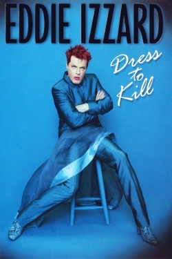 Watch Eddie Izzard: Dress to Kill Movies Online Free