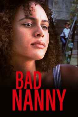 Watch Bad Nanny Movies Online Free