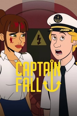 Watch Captain Fall Movies Online Free