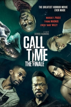 Watch Call Time The Finale Movies Online Free