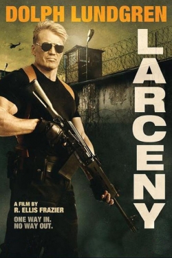 Watch Larceny Movies Online Free